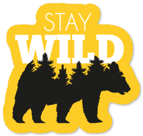 Sticker with bear and text Stay Wild